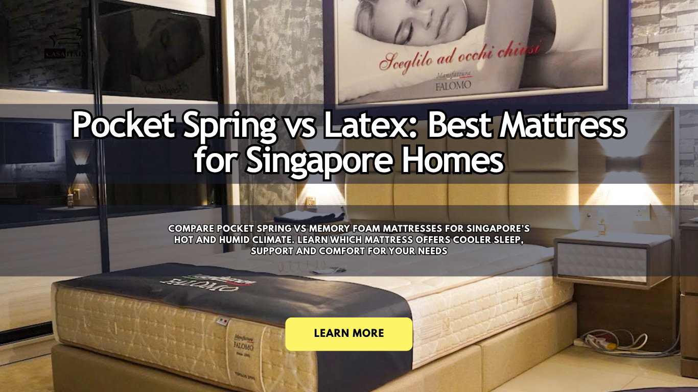 Pocket Spring vs Latex : Which Mattress is Better for Singaporeans?
